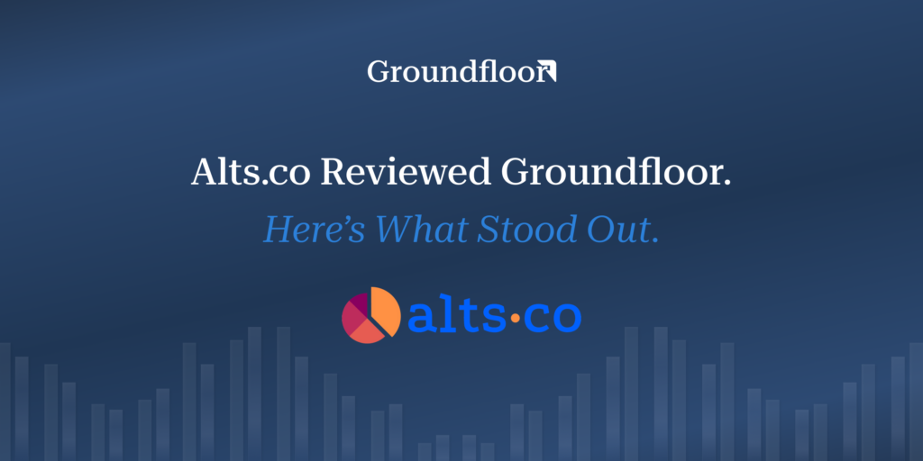 Alts.co Reviewed Groundfloor. Here’s What Stood Out.