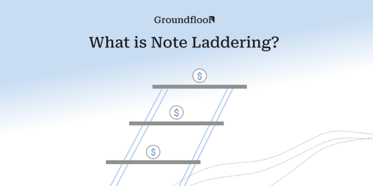 What Is Note Laddering? An Investing Strategy for Monthly Cash Flow and Liquidity
