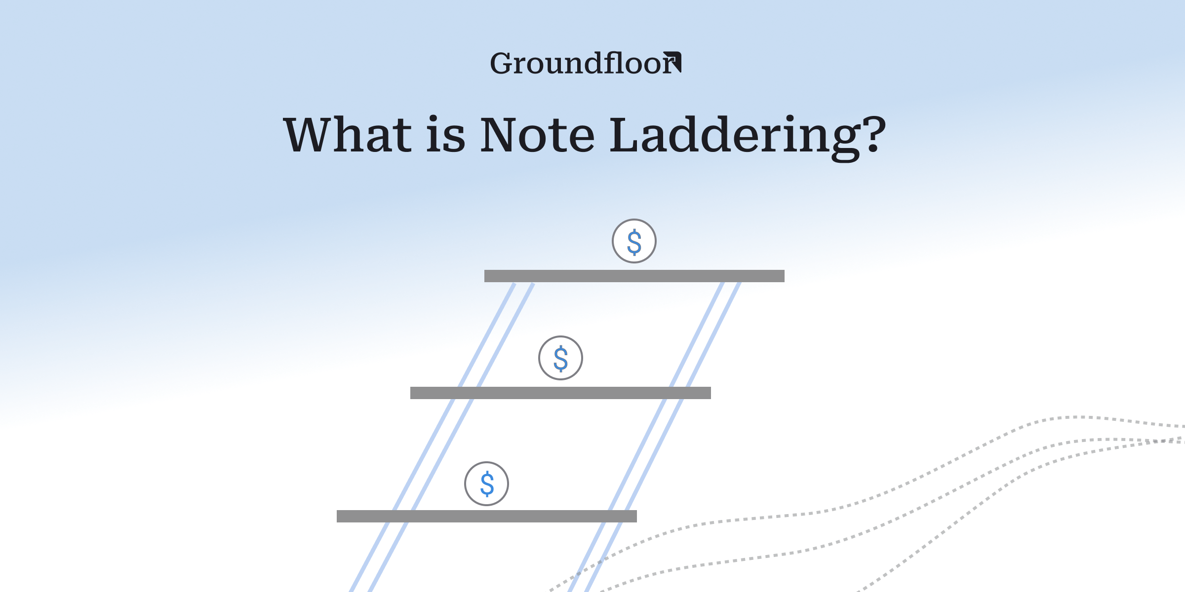 What is Note Laddering? Groundfloor Notes for Liquidity and High Yields
